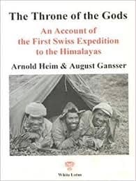 The Throne of the Gods by Arnold Heim, Augusto Gansser