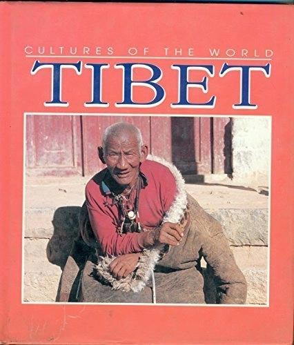 Cultures of the World : Tibet by Unknown
