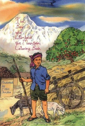 The boy who climbed the Mountain Colouring book by Unassigned