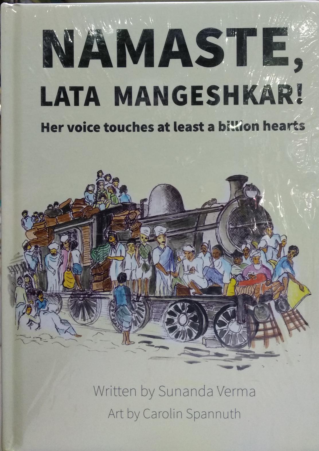 Namaste, Lata Mangeshkar! by Sunanda Verma