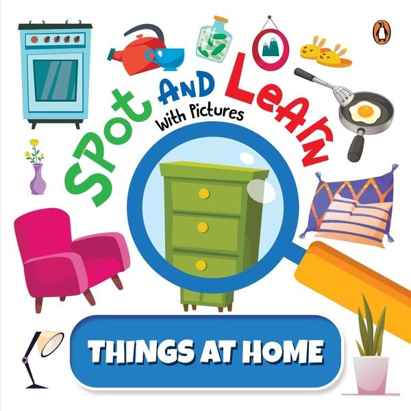 Spot and Learn with Pictures: Things at Home by Penguin Books