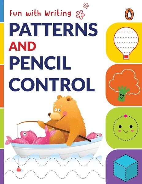 Fun with Writing: Patterns & Pencil Control by Penguin Books