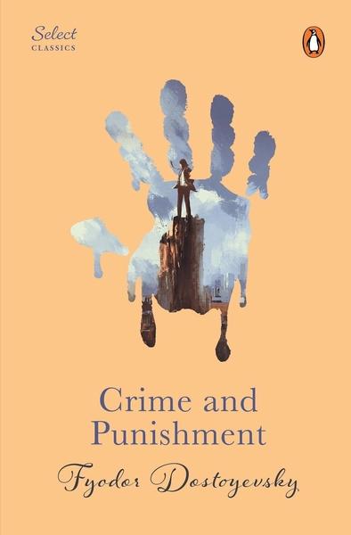 Crime And Punishment by Fyodor Dostoyevsky