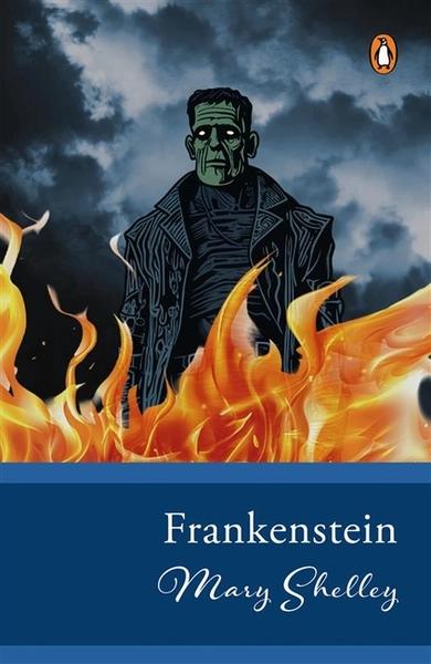 Frankenstein by Mary Shelley