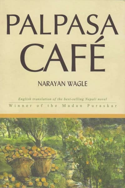 Palpasa cafe by Narayan Wagle