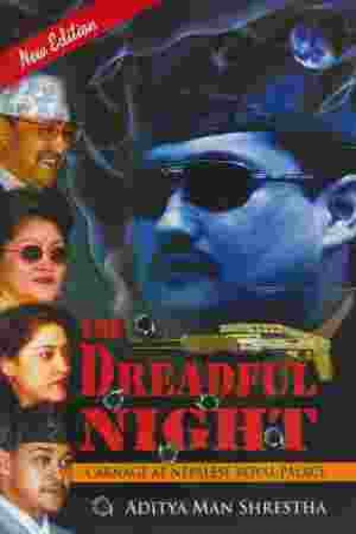 The Dreadful Night by Aditya Man Shretha