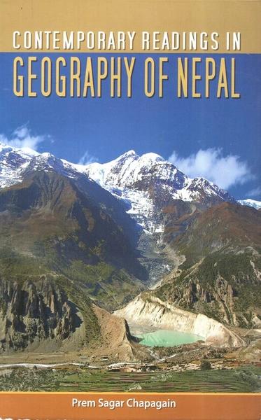 Contemporary Readings in Geography of Nepal by Prem Sagar Chapagain