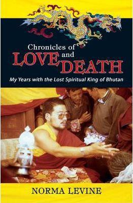 Chronicles of Love and Death by Norma Levine