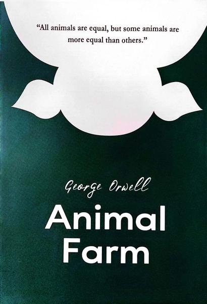 Animal Farm by George Orwell