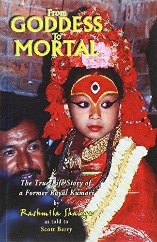 From Goddess to Mortal by Rashmila Shakya