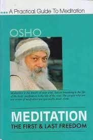 Meditation The first and last freedom by Osho