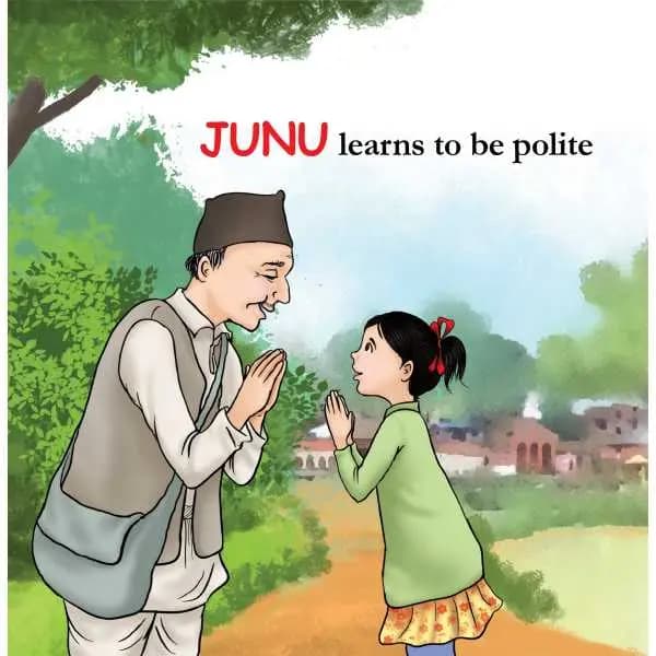 Junu Learn To Be Polite by Educational Publishing House