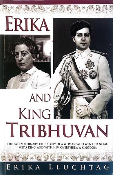 Erika and King Tribhuvan by Erika Leuchtag