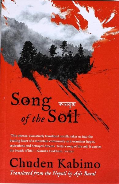 Song of the Soil by Chhuden Kabimo