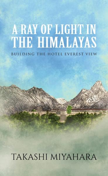 A Ray of Light in the Himalayas by Takashi Miyahara