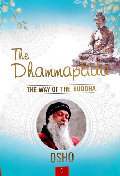 The Dhammapada, Vol. 1: The Way of the Buddha by Osho | Books Mandala