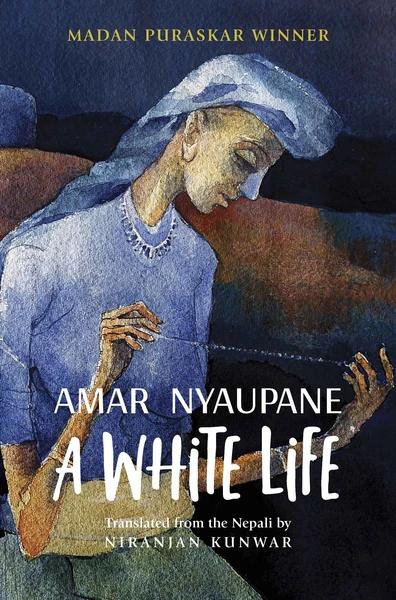 A White Life by Amar Neupane