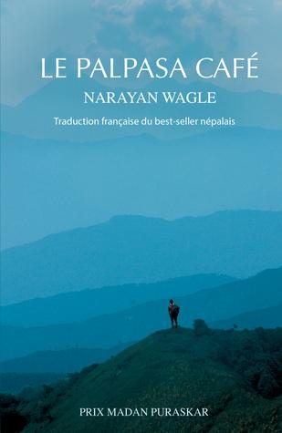 Le Palpasa Cafe by Narayan Wagle