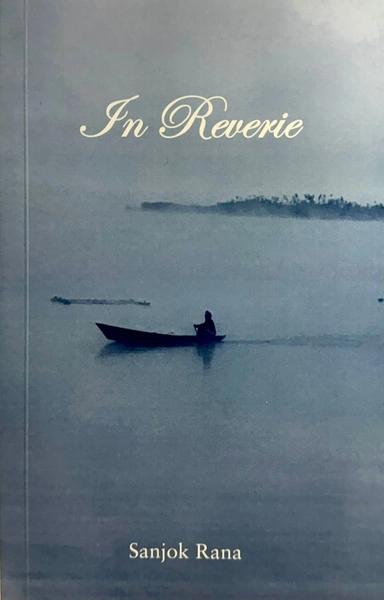 In Reverie by Sanjok Rana