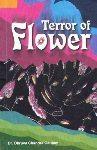 Terror of Flower by Dhruvachandra Gautam