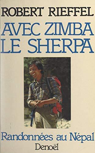 avec zimba le sherpa by Robert Rieffel