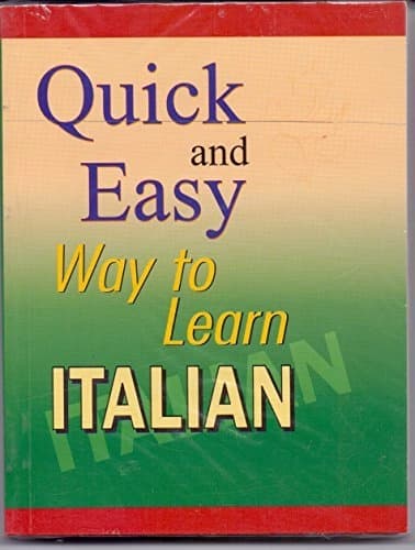 Quick and Easy to Learn Italian by Niwedita