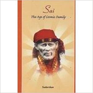 sai the age of cosmic family by Sudarshan