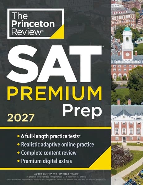 Princeton Review SAT Premium Prep, 2027: 6 Full-Length Practice Tests by The Princeton Review