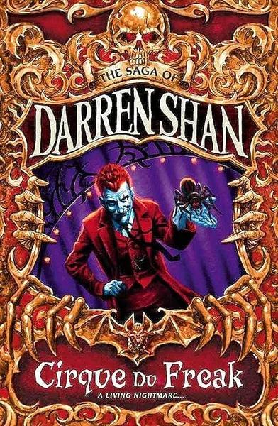 Cirque Du Freak (The Saga of Darren Shan, Book 1) by Darren Shan
