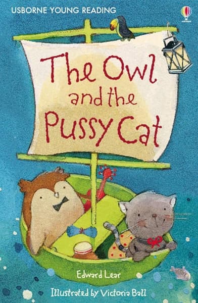 The Owl And The Pussycat by Edward Lear