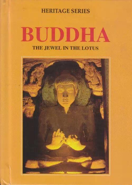 Buddha the jewel in the lotus by Asharani Mathur