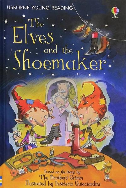 The Elves and the Shoemaker by Usborne