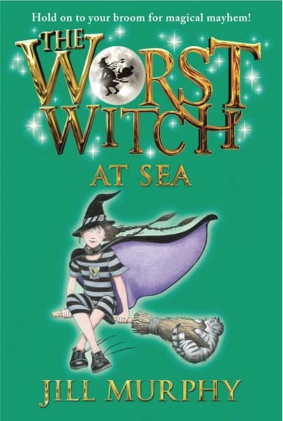 First Prize For The Worst Witch by Jill Murphy