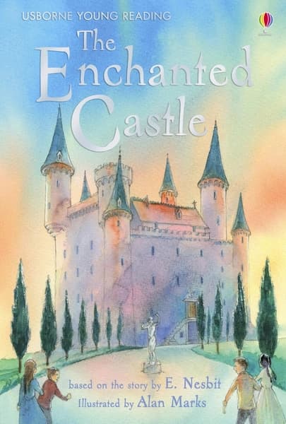 The Enchanted Castle by Edith Nesbit