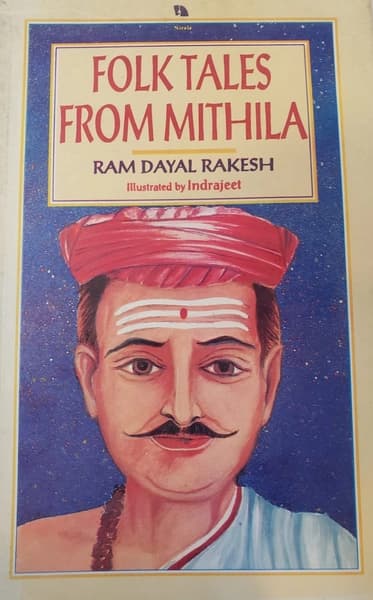 Folk tales from mithila by Ram Dayal Rakesh