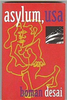 asylum, usa by Boman Desai