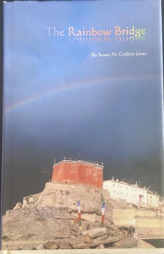 The Rainbow Bridge by Susan M. Griffith- Jonesh