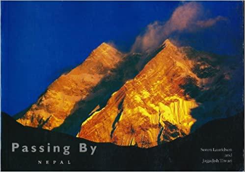 Passing by Nepal by Jagadish Tiwari, Seren Lauridsen