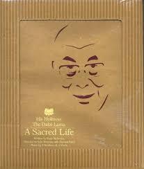 his holiness the dalai lama a sacred life by Dalai Lama