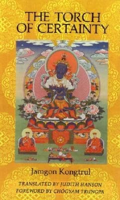 the torch of certainty by Jamgon Kongtrul