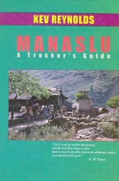 MANASLU A TREKKERS GUIDE by Unassigned