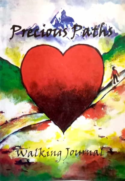 Precious Paths Walking Journal by Precious Paths