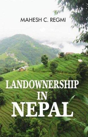 landownership in nepal by Mahesh Chandra Regmi
