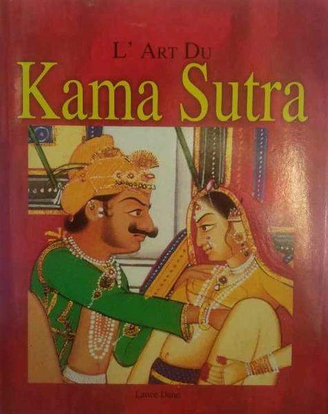 L' Art Du Kama Sutra french by Unassigned