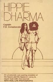Hippie Dharma by Captain F.D, Colaabavala