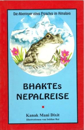 Adventures of a nepali frog German by Kanak Mani Dixit