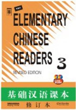 Elementary chinese readers 3 by Sinolingua
