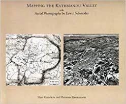 Mapping The Kathmandu Valley by Niels Gutschow