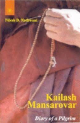 Kailash Mansarovar diary of a pilgrim by Nilesh D. Nathwani