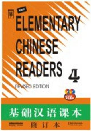 elementary chinese readers 4 by Sinolingua